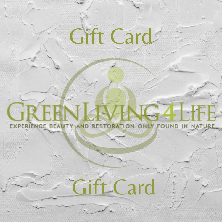 GreenLiving4Life Gift Card - GreenLiving4Life